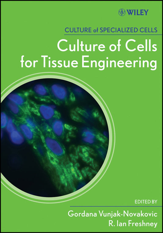 Culture of Cells for Tissue Engineering (Paperback / softback) 9780471629351