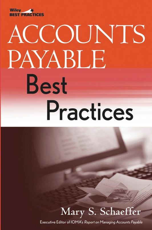 Accounts Payable Best Practices (Hardback) 9780471636953