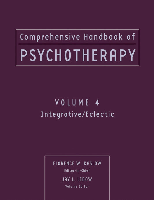 Comprehensive Handbook of Psychotherapy, Integrative / Eclectic (Paperback / softback) 9780471653318