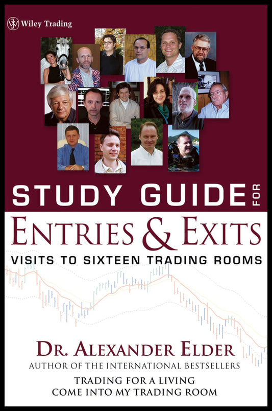 Study Guide for Entries and Exits; Visits to 16 Trading Rooms (Paperback / softback) 9780471659822