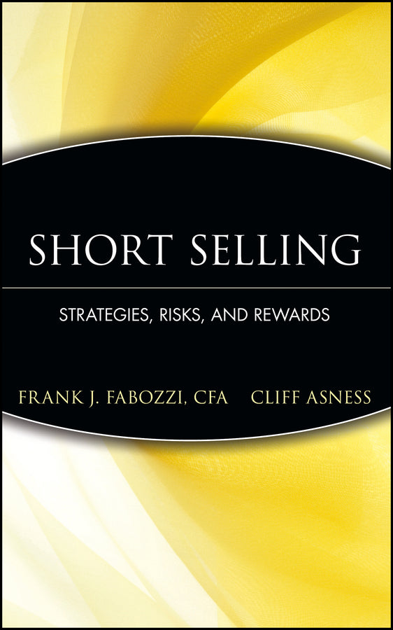 Short Selling; Strategies, Risks, and Rewards (Hardback) 9780471660200