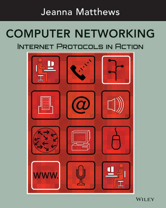Computer Networking; Internet Protocols in Action (Paperback / softback) 9780471661863