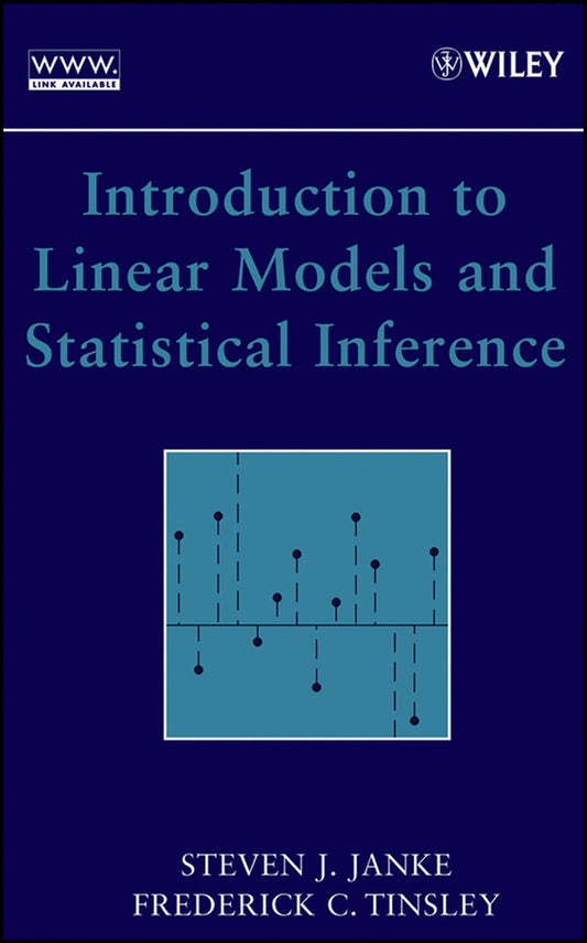 Introduction to Linear Models and Statistical Inference (Hardback) 9780471662594