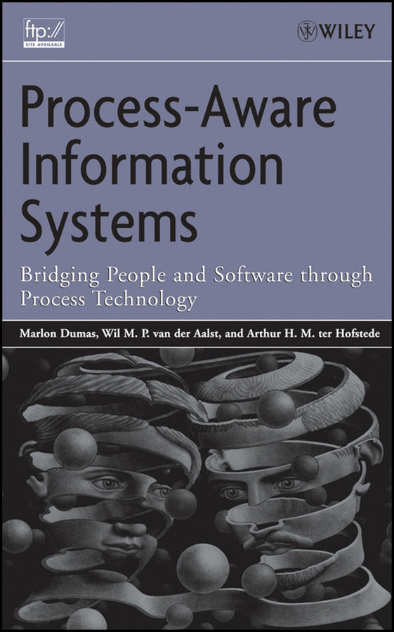 Process-Aware Information Systems; Bridging People and Software Through Process Technology (Hardback) 9780471663065