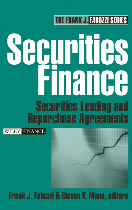 Securities Finance; Securities Lending and Repurchase Agreements (Hardback) 9780471678915