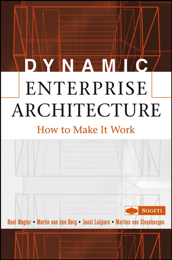 Dynamic Enterprise Architecture; How to Make It Work (Hardback) 9780471682721