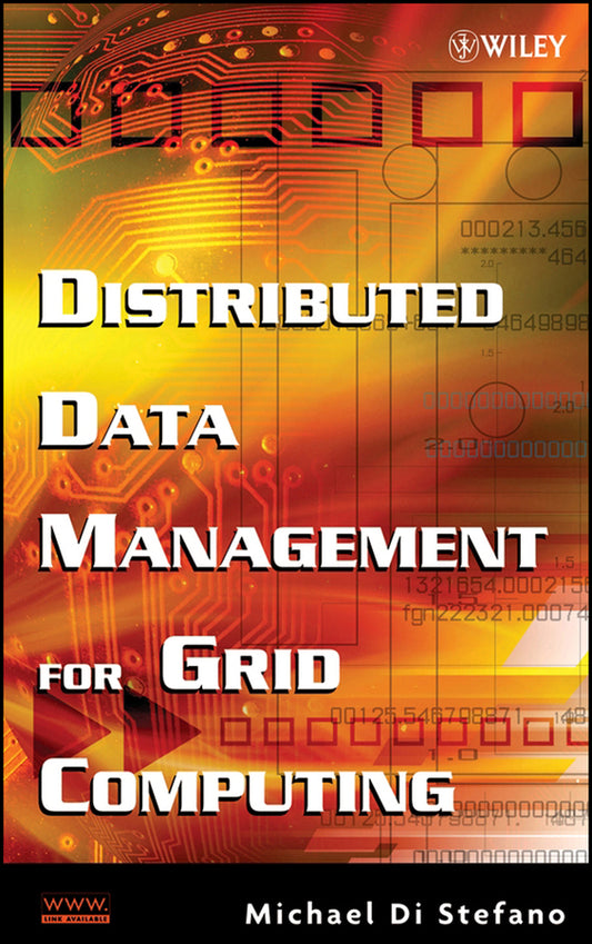 Distributed Data Management for Grid Computing (Hardback) 9780471687191