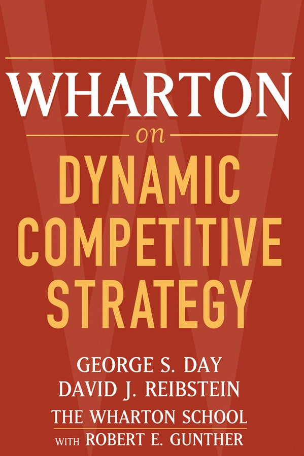 Wharton on Dynamic Competitive Strategy (Paperback / softback) 9780471689577
