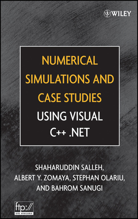 Numerical Simulations and Case Studies Using Visual C++.Net (Hardback) 9780471694618