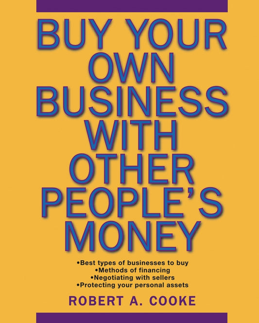 Buy Your Own Business With Other People's Money (Paperback / softback) 9780471694984