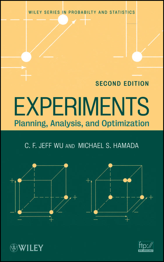 Experiments; Planning, Analysis, and Optimization (Hardback) 9780471699460