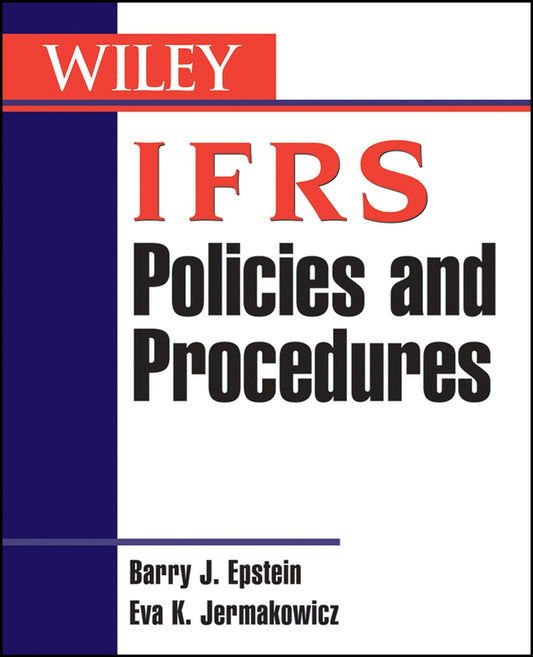 IFRS Policies and Procedures (Paperback / softback) 9780471699583