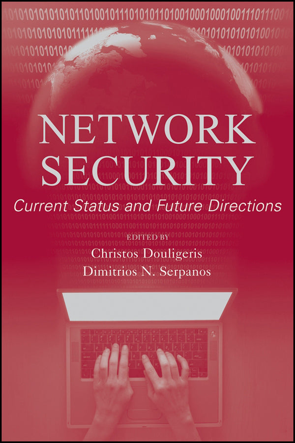 Network Security; Current Status and Future Directions (Hardback) 9780471703556