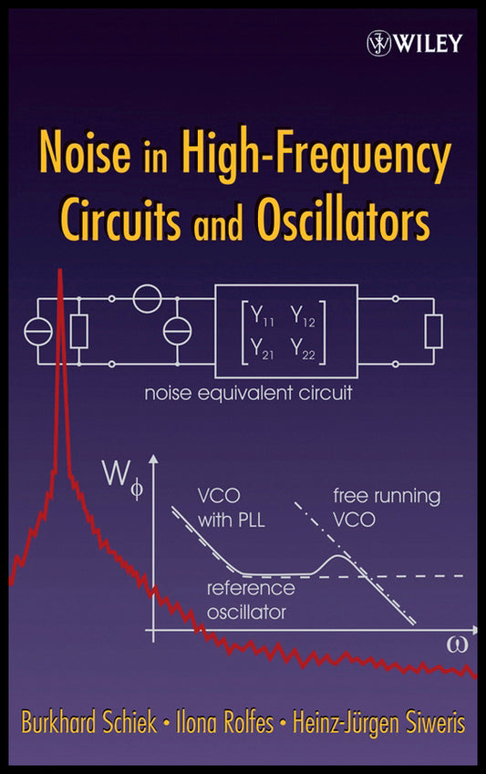 Noise in High-Frequency Circuits and Oscillators (Hardback) 9780471706076