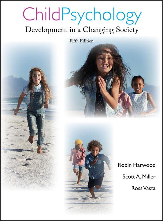 Child Psychology; Development in a Changing Society (Hardback) 9780471706496