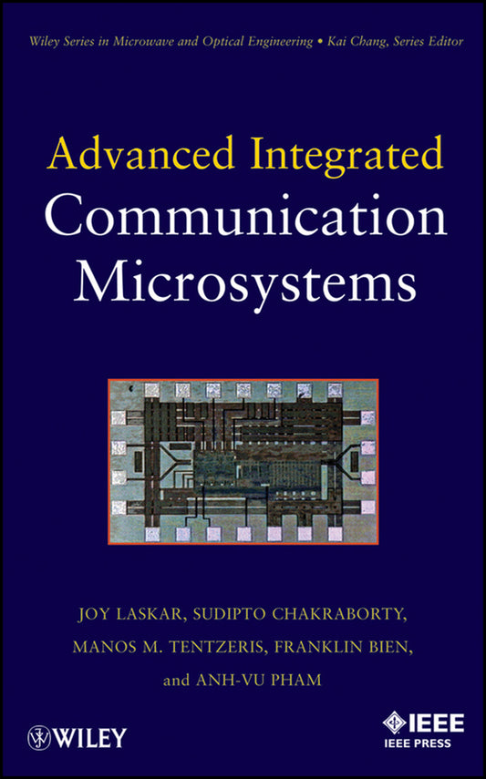 Advanced Integrated Communication Microsystems (Hardback) 9780471709602