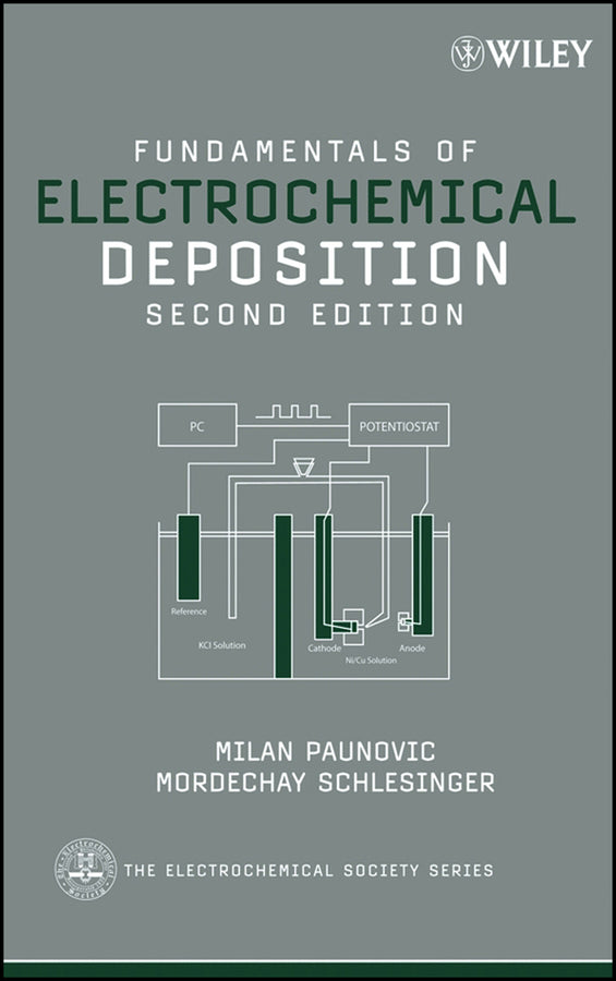 Fundamentals of Electrochemical Deposition (Hardback) 9780471712213