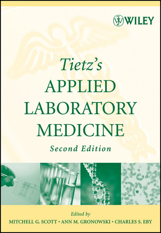 Tietz's Applied Laboratory Medicine (Paperback / softback) 9780471714576