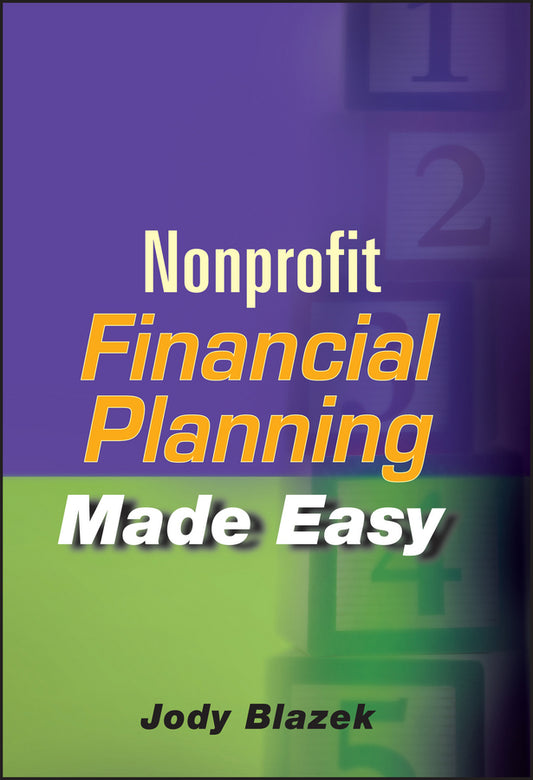 Nonprofit Financial Planning Made Easy (Hardback) 9780471715276