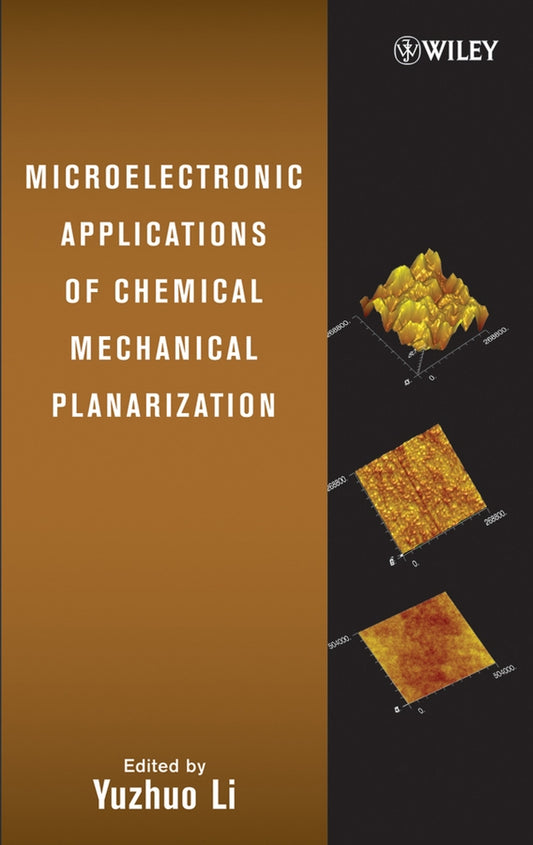 Microelectronic Applications of Chemical Mechanical Planarization (Hardback) 9780471719199