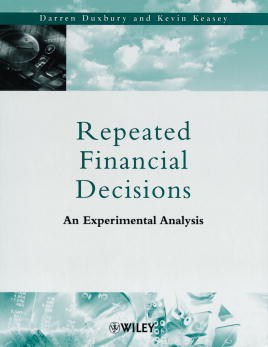 Repeated Financial Decisions; An Experimental Analysis (Paperback / softback) 9780471720287