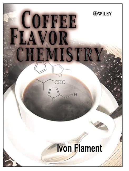 Coffee Flavor Chemistry (Hardback) 9780471720386