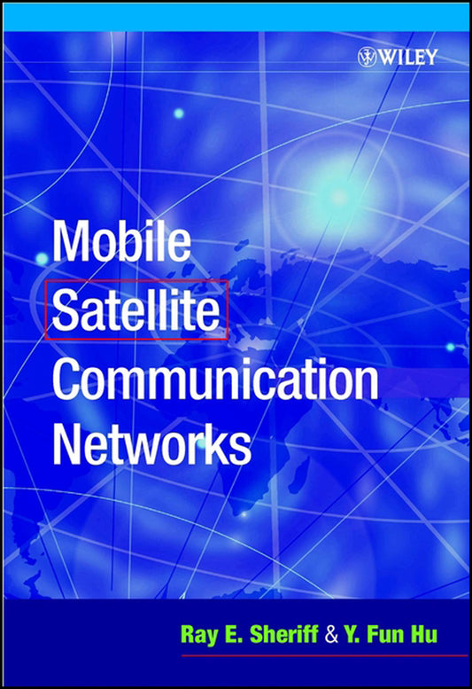 Mobile Satellite Communication Networks (Hardback) 9780471720478