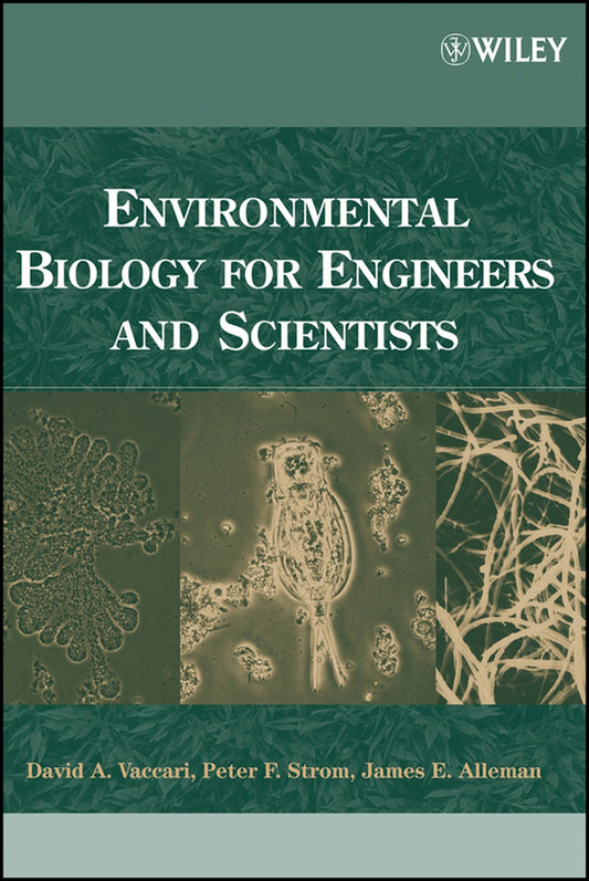Environmental Biology for Engineers and Scientists (Hardback) 9780471722397