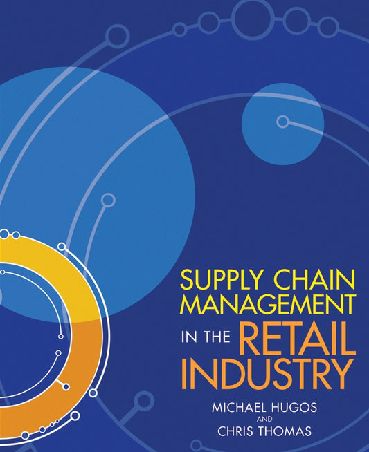 Supply Chain Management in the Retail Industry (Paperback / softback) 9780471723196