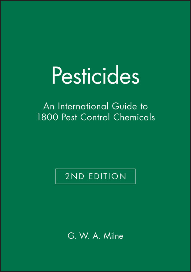 Pesticides; An International Guide to 1800 Pest Control Chemicals (Hardback) 9780471723349