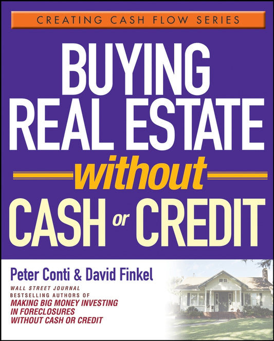 Buying Real Estate Without Cash or Credit (Paperback / softback) 9780471728313