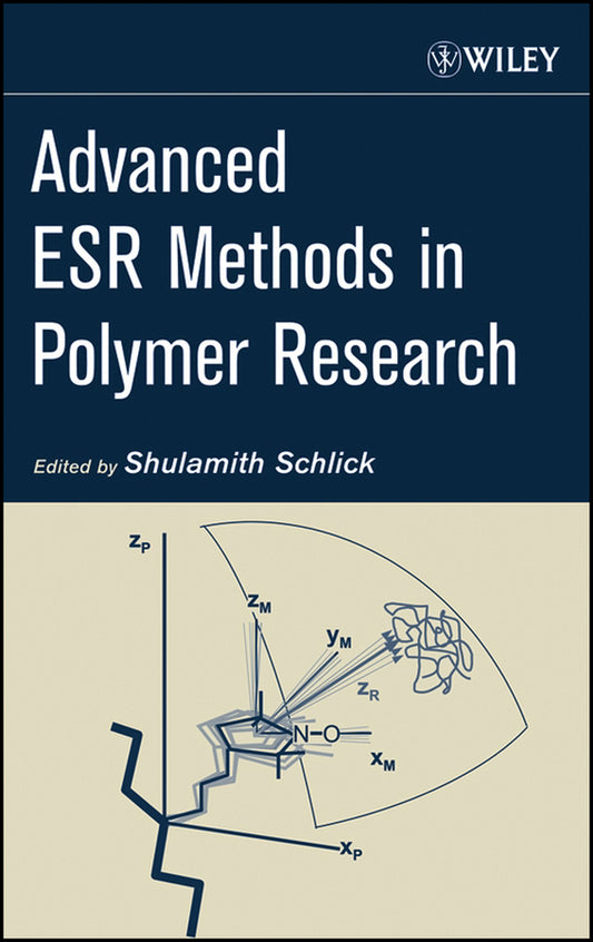 Advanced ESR Methods in Polymer Research (Hardback) 9780471731894
