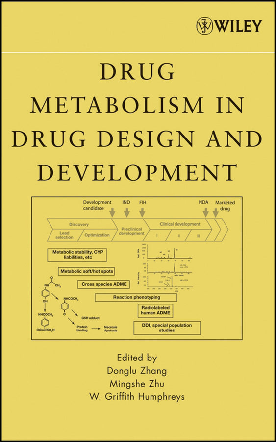 Drug Metabolism in Drug Design and Development; Basic Concepts and Practice (Hardback) 9780471733133