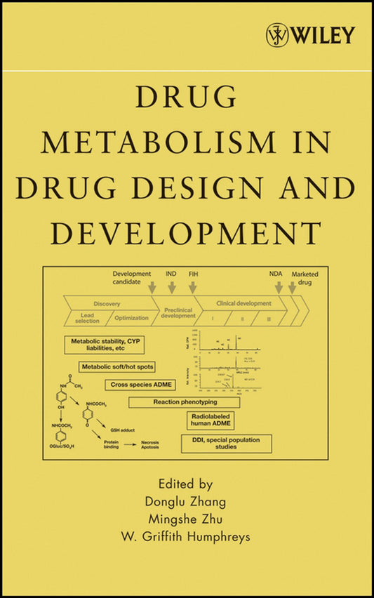 Drug Metabolism in Drug Design and Development; Basic Concepts and Practice (Hardback) 9780471733133
