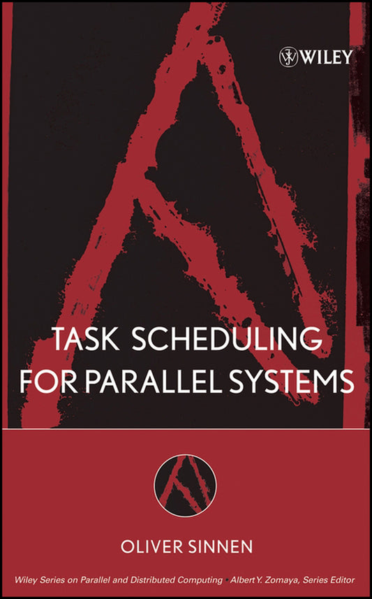 Task Scheduling for Parallel Systems (Hardback) 9780471735762