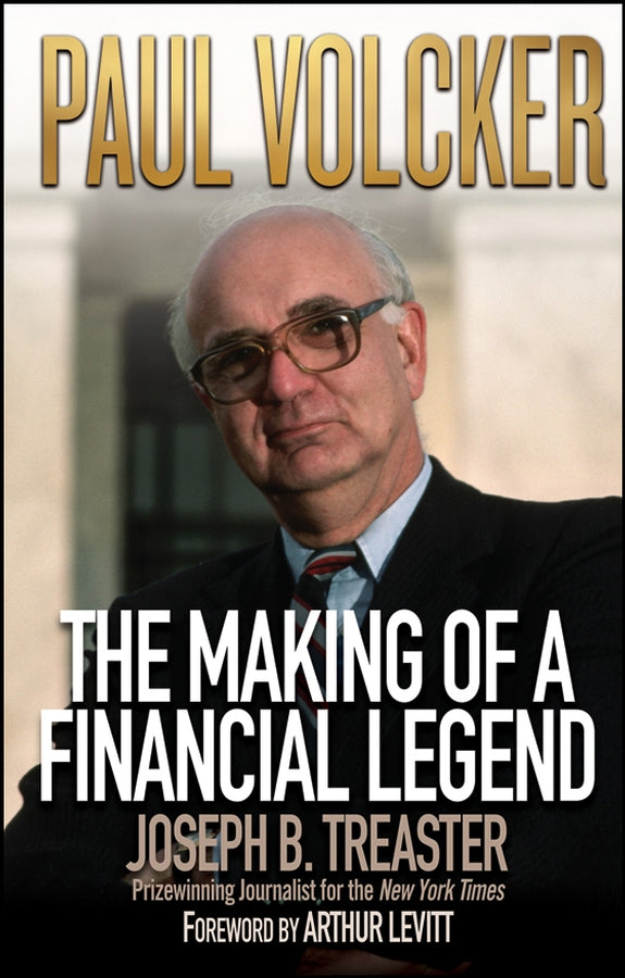 Paul Volcker; The Making of a Financial Legend (Paperback / softback) 9780471735861