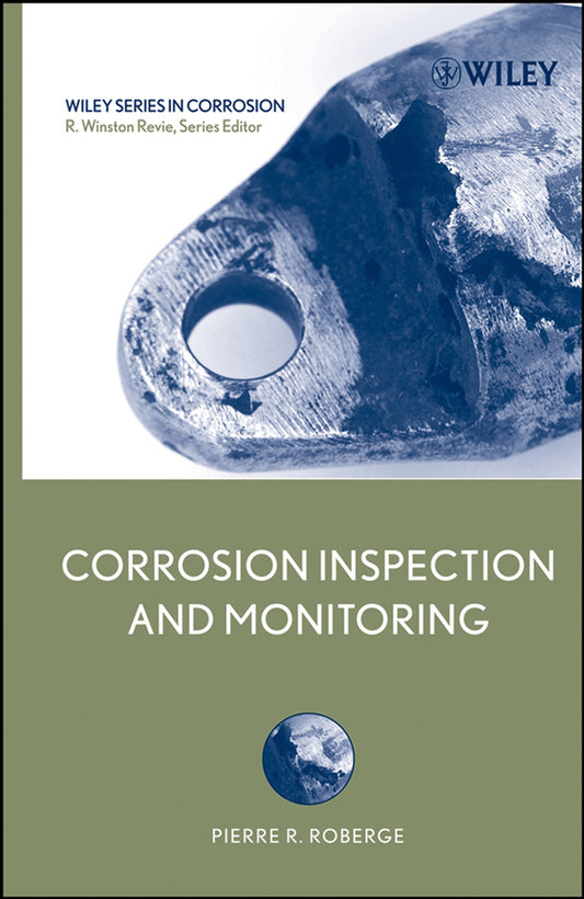Corrosion Inspection and Monitoring (Hardback) 9780471742487