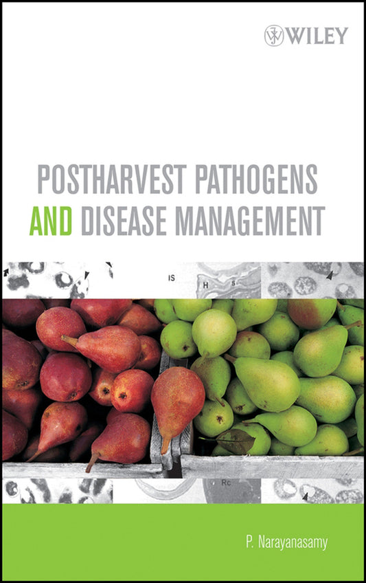 Postharvest Pathogens and Disease Management (Hardback) 9780471743033