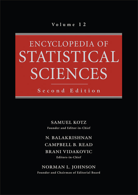 Encyclopedia of Statistical Sciences, Volume 12 (Hardback) 9780471744061