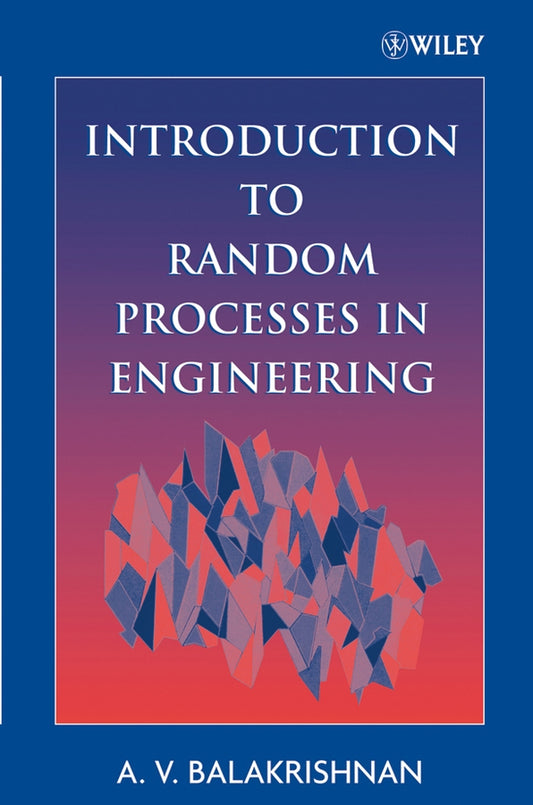 Introduction to Random Processes in Engineering (Paperback / softback) 9780471745020