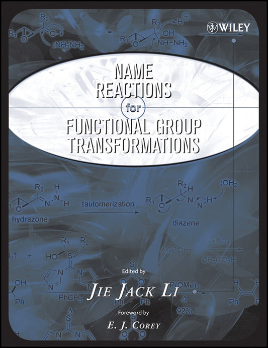 Name Reactions of Functional Group Transformations (Hardback) 9780471748687