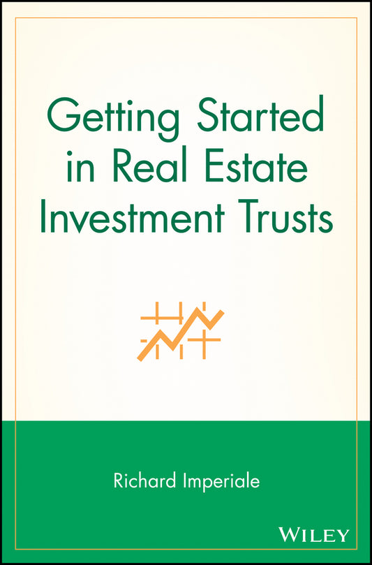 Getting Started in Real Estate Investment Trusts (Paperback / softback) 9780471769194