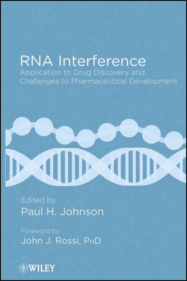 RNA Interference; Application to Drug Discovery and Challenges to Pharmaceutical Development (Hardback) 9780471771517