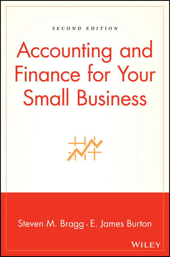 Accounting and Finance for Your Small Business (Hardback) 9780471771562