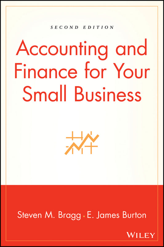 Accounting and Finance for Your Small Business (Hardback) 9780471771562