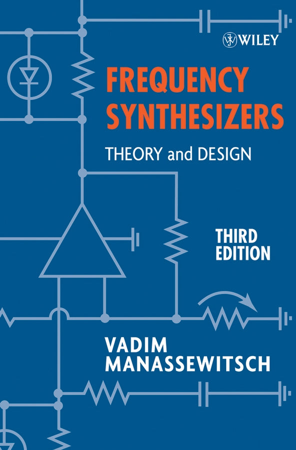 Frequency Synthesizers; Theory and Design (Paperback / softback) 9780471772637