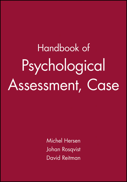 Handbook of Psychological Assessment, Case Conceptualization, and Treatment, 2 Volume Set (Hardback) 9780471779988