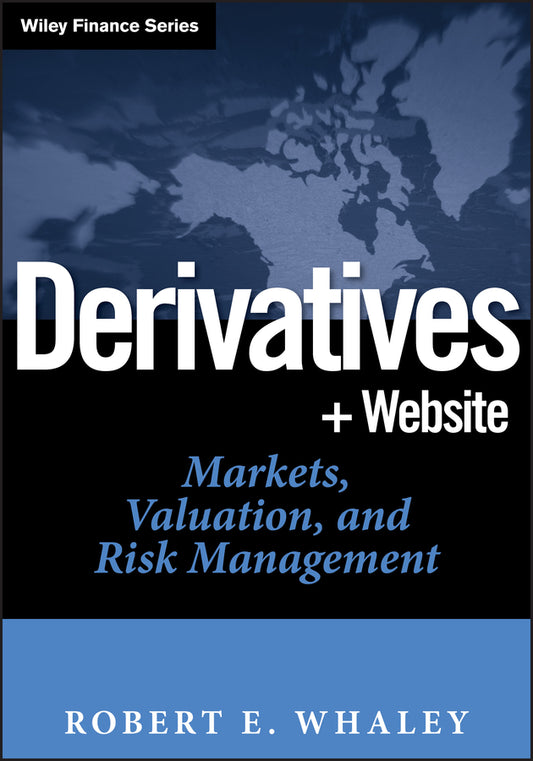 Derivatives; Markets, Valuation, and Risk Management (Hardback) 9780471786320