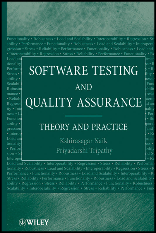 Software Testing and Quality Assurance; Theory and Practice (Hardback) 9780471789116