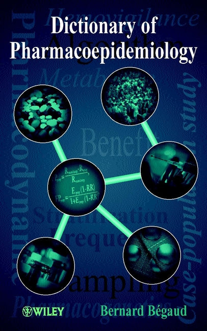 Dictionary of Pharmacoepidemiology (Hardback) 9780471803614